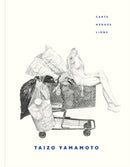 Taizo Yamamoto : Carts, Hedges, Lions-9781773272429