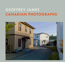 Canadian Photographs : Geoffrey James-9781773272535