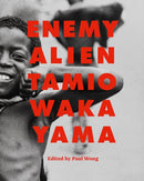 Enemy Alien : Tamio Wakayama-9781773272801