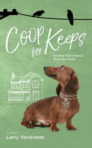 Coop For Keeps : Another Story About Coop The Great-9781773371139