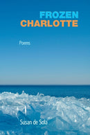 Frozen Charlotte : Poems-9781773490373