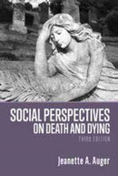 Social Perspectives on Death and Dying-9781773631837