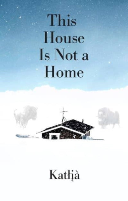 This House Is Not a Home-9781773635620