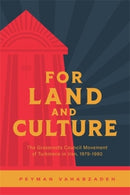 For Land and Culture : The Grassroots Council Movement of Turkmens in Iran, 1979-1980-9781773636658