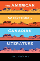 The American Western in Canadian Literature-9781773852676