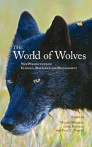 The World of Wolves : New Perspectives on Ecology, Behaviour, and Management-9781773854342