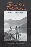 Troubled Tributaries