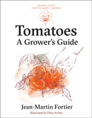 Tomatoes : A Grower's Guide-9781774060056