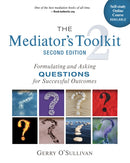 The Mediator''s Toolkit, Second Edition