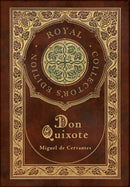 Don Quixote (Royal Collector's Edition) (Case Laminate Hardcover with Jacket)-9781774378625