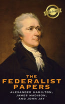 The Federalist Papers (Deluxe Library Edition) (Annotated)-9781774379981