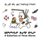 Nanuq and Nuka: A Collection of Three Stories-9781774504598