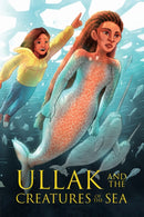 Ullak and the Creatures of the Sea : English Edition-9781774505762