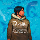 The Shaman Who Became Many Animals : Bilingual English / Inuktitut Edition-9781774506592