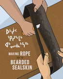 Making Rope Out of Bearded Sealskin-9781774507971