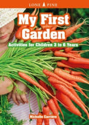 My First Garden : Activities for Children 3-6 Years-9781774510094