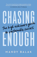 Chasing Enough