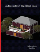 Autodesk Revit 2023 Black Book-9781774590652