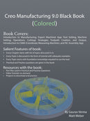 Creo Manufacturing 9.0 Black Book (Colored)-9781774590720