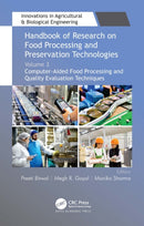 Handbook of Research on Food Processing and Preservation Technologies : Volume 3: Computer-Aided Food Processing and Quality Evaluation Techniques-9781774630334