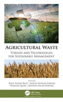 Agricultural Waste : Threats and Technologies for Sustainable Management-9781774637852