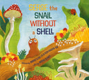 Serge, the Snail Without a Shell-9781774711453