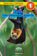 Bats / Les chauves-souris : Bilingual (English / French) (Anglais / Francais) Animals That Make a Difference! (Engaging Readers, Level 1)-9781774764039