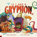 If I Had a Gryphon-9781774880913