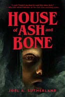 House of Ash and Bone-9781774881002