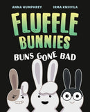 Buns Gone Bad (Fluffle Bunnies, Book 1)-9781774881323