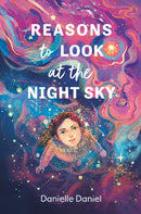 Reasons to Look at the Night Sky-9781774883532