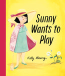 Sunny Wants to Play-9781774884812