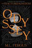 Odyssey : Fractured Kingdom, Book 2-9781774886090