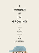 I Wonder If I''m Growing