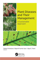 Plant Diseases and Their Management : A Sustainable Approach-9781774916087