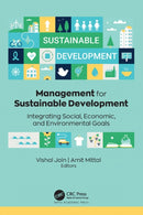 Management for Sustainable Development : Integrating Social, Economic, and Environmental Goals-9781774916704