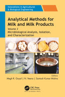 Analytical Methods for Milk and Milk Products : Volume 3: Microbiological Analysis, Isolation, and Characterization-9781774917411