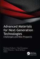 Advanced Materials for Next-Generation Technologies : Challenges and New Prospects-9781774917800