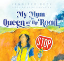 My Mum is Queen of the Road-9781775506171