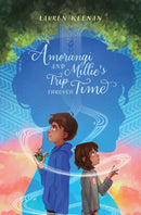 Amorangi and Millie''s Trip Through Time