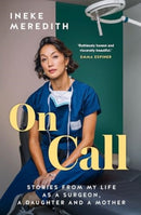 On Call : Stories from my life as a surgeon, a daughter and a mother-9781775542377