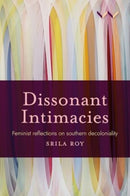 Dissonant Intimacies