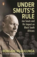 Under Smuts's Rule