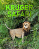 Kruger Safari : Greater Kruger?s Private Game Reserves-9781776433292
