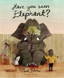 Have You Seen Elephant?-9781776570096