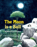 The Moon Is a Ball : Stories of Panda & Squirrel-9781776574933