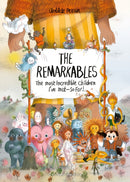 The Remarkables : The Most Incredible Children I've Met - So Far!-9781776575046