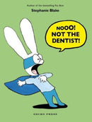 Nooo! Not the Dentist!-9781776575312