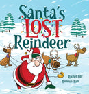 Santa's Lost Reindeer : A Christmas Book That Will Keep You Laughing-9781777261955