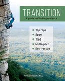Transition : A guide to climbing real rock-9781777375904